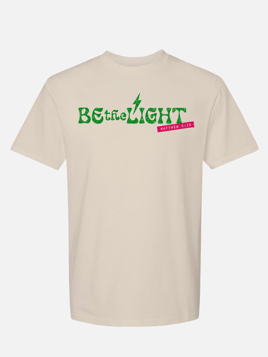 Be The Light - Tee