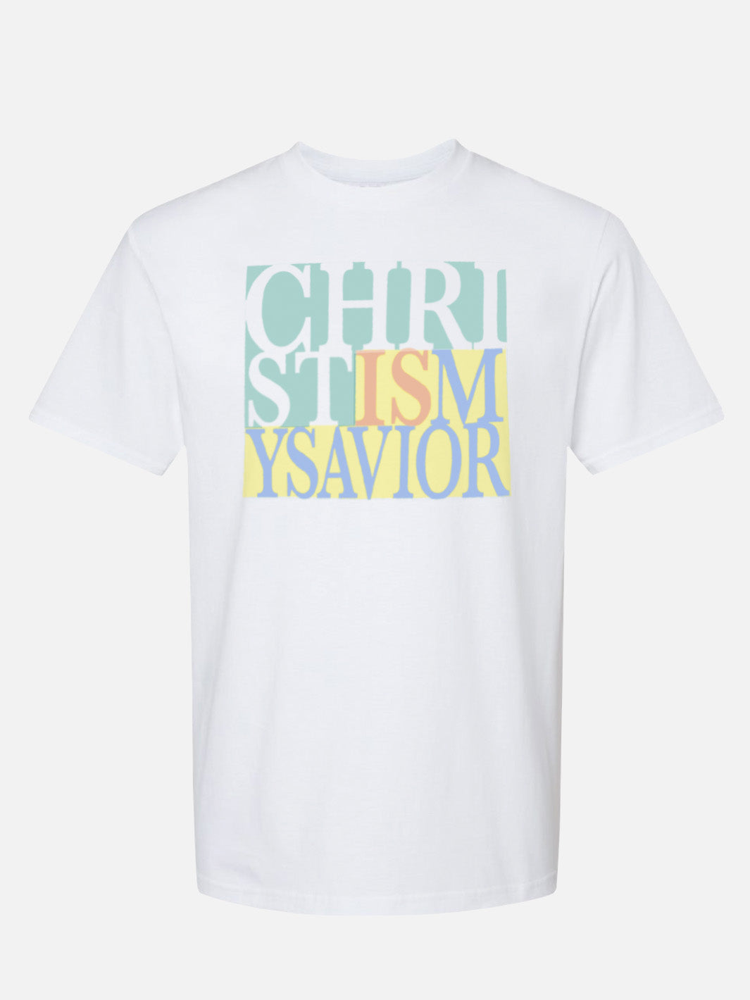 Christ is My Savior - Tee