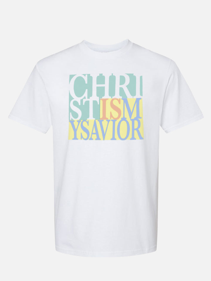 Christ is My Savior - Tee